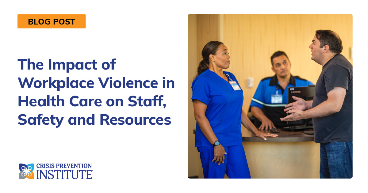 The Impact of Workplace Violence in Health Care on Staff, Safety and ...