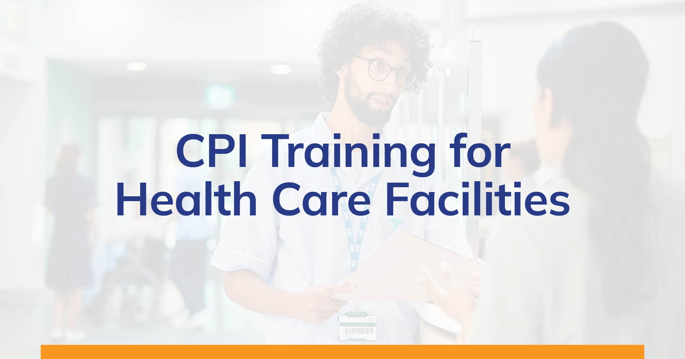 CPI Training for Health Care | Crisis Prevention Institute (CPI)