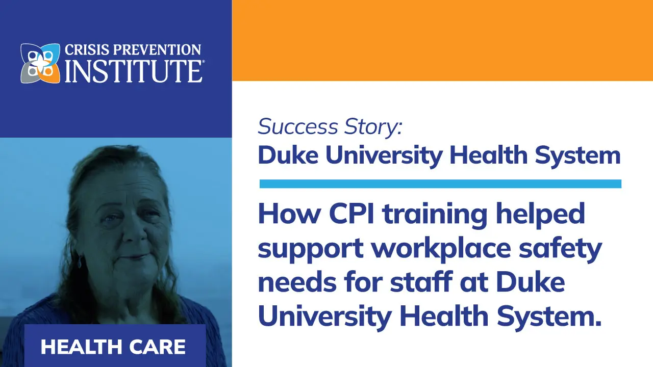 Health Care Videos | Crisis Prevention Institute (CPI)